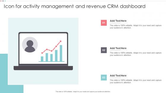 Icon For Activity Management And Revenue CRM Dashboard