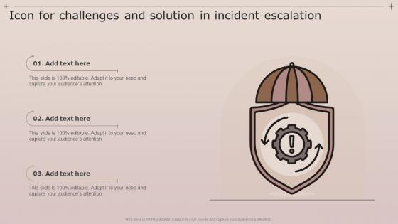 Icon For Challenges And Solution In Incident Escalation