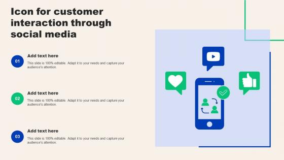Icon For Customer Interaction Through Social Media