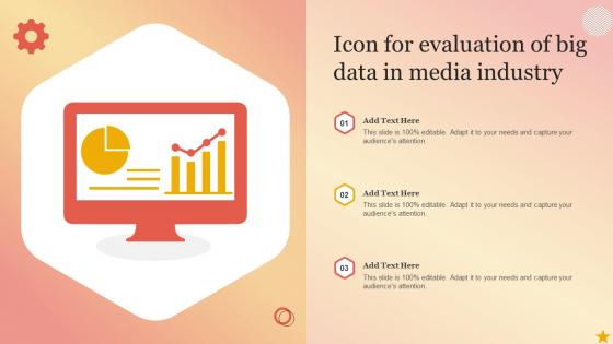 Icon For Evaluation Of Big Data In Media Industry