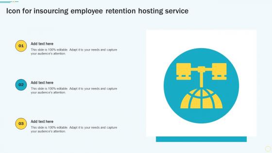 Icon For Insourcing Employee Retention Hosting Service