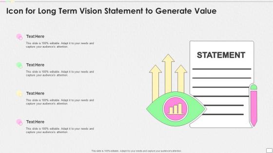 Icon For Long Term Vision Statement To Generate Value