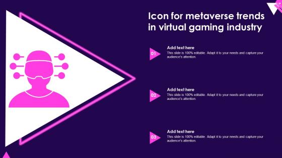 Icon For Metaverse Trends In Virtual Gaming Industry