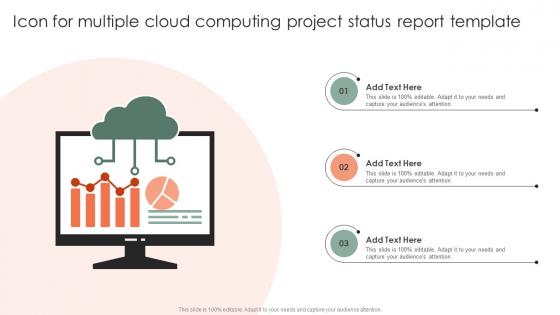 Icon For Multiple Cloud Computing Project Status Report Template