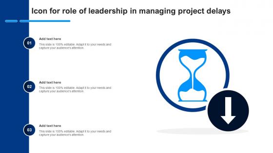 Icon For Role Of Leadership In Managing Project Delays