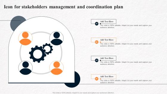 Icon For Stakeholders Management And Coordination Plan