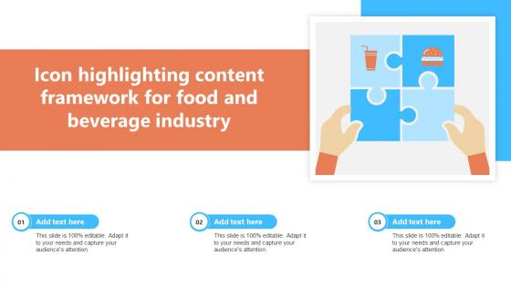 Icon Highlighting Content Framework For Food And Beverage Industry