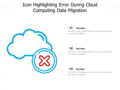 Icon highlighting error during cloud computing data migration