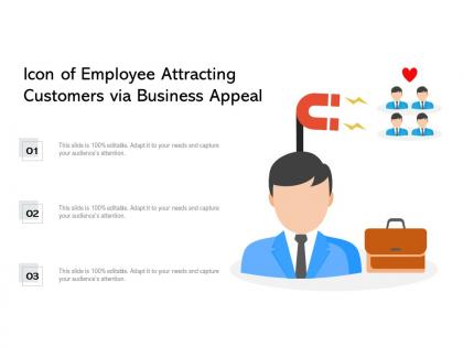Icon of employee attracting customers via business appeal
