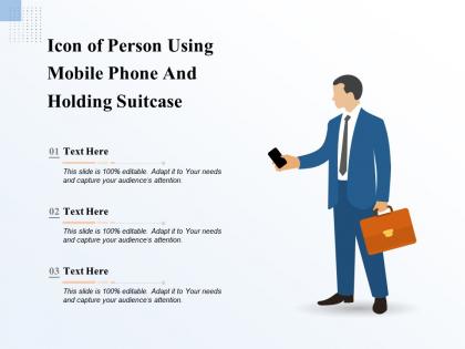 Icon of person using mobile phone and holding suitcase