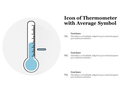 Icon of thermometer with average symbol