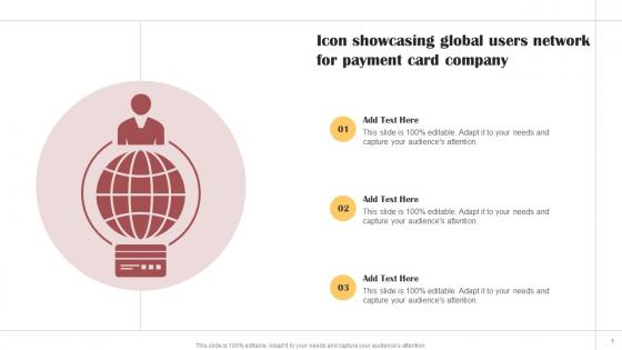 Icon Showcasing Global Users Network For Payment Card Company