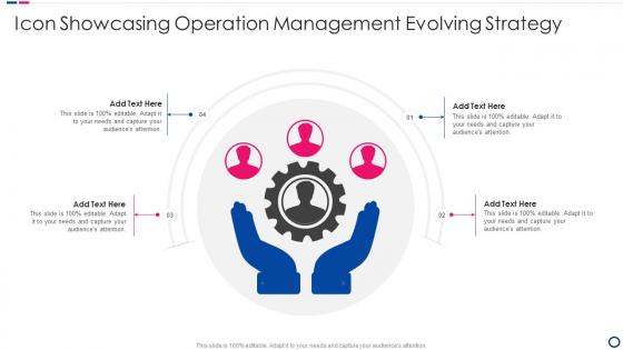 Icon Showcasing Operation Management Evolving Strategy
