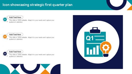 Icon Showcasing Strategic First Quarter Plan