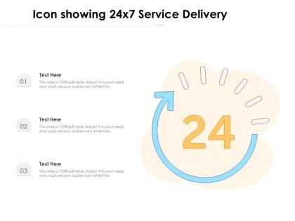 Icon showing 24x7 service delivery
