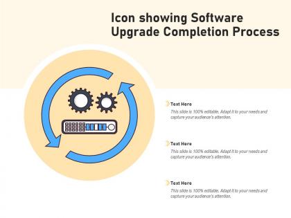 Icon showing software upgrade completion process