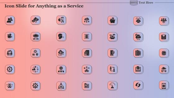 Icon Slide For Anything As A Service Ppt Powerpoint Presentation File Diagrams