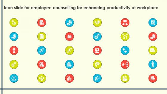 Icon Slide For Employee Counselling For Enhancing Productivity At Workplace