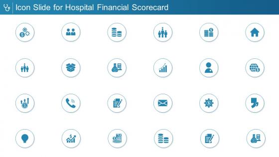 Icon slide for hospital financial scorecard