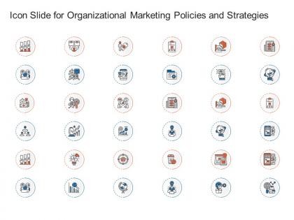 Icon slide for organizational marketing policies and strategies ppt mockup