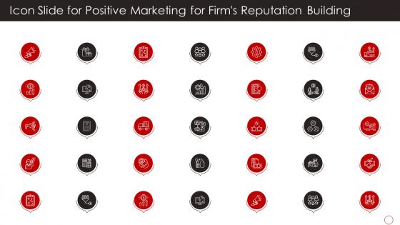 Icon Slide For Positive Marketing For Firms Reputation Building