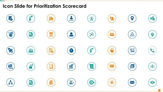 Icon Slide For Prioritization Scorecard Ppt Powerpont Presentation Slides