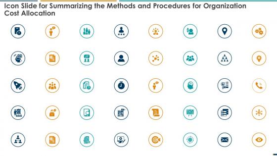 Icon Slide For Summarizing The Methods And Procedures For Organization Cost Allocation