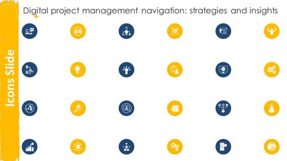 Icon Slides Digital Project Management Navigation Strategies And Insights PM SS V
