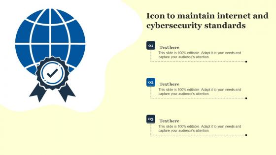 Icon To Maintain Internet And Cybersecurity Standards