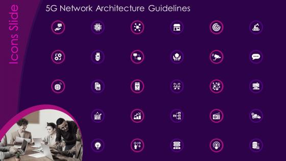 Icons Slide 5g Network Architecture Guidelines
