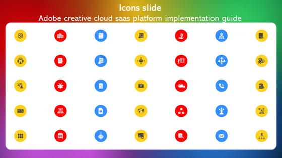 Icons Slide Adobe Creative Cloud Saas Platform Implementation Guide CL SS
