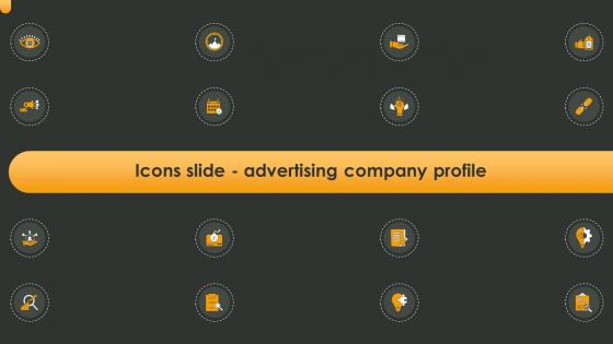 Icons Slide Advertising Company Profile Ppt Powerpoint Presentation File Example