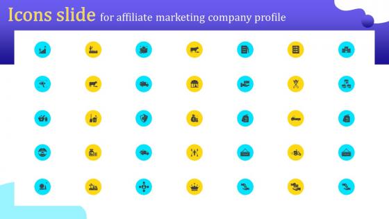 Icons Slide Affiliate Marketing Company Profile Ppt Template CP SS V