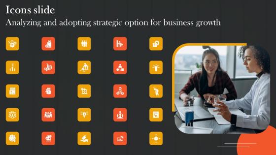 Icons Slide Analyzing And Adopting Strategic Option For Business Strategy SS V