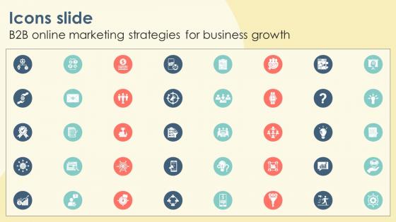 Icons Slide B2B Online Marketing Strategies For Business Growth