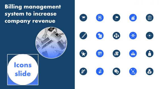 Icons Slide Billing Management System To Increase Company Revenue