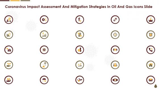 Icons Slide Coronavirus Impact Assessment And Mitigation Strategies In Oil And Gas