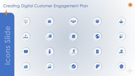 Icons Slide Creating Digital Customer Engagement Plan Ppt Powerpoint Presentation File Styles