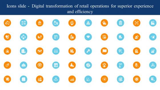 Icons Slide Digital Transformation Of Retail Operations For Superior Experience And Efficiency DT SS