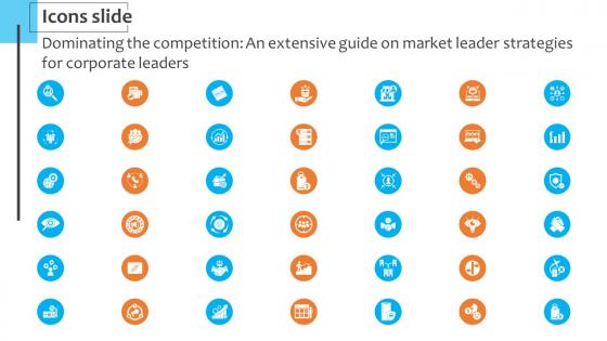 Icons Slide Dominating The Competition An Extensive Guide On Market Leader Strategies Strategy SS V