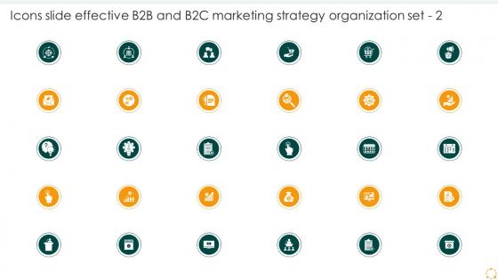 Icons Slide Effective B2b And B2c Marketing Strategy Organization Set 2
