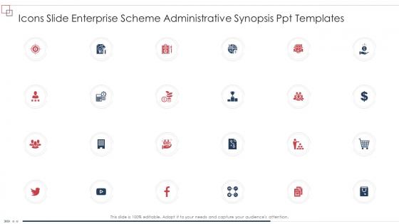 Icons Slide Enterprise Scheme Administrative Synopsis Ppt Templates Ppt Themes