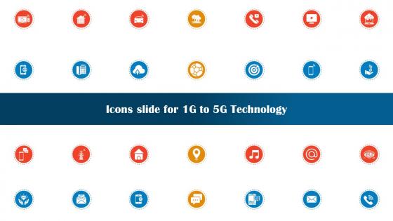 Icons Slide For 1G To 5G Technology Ppt Summary Example File