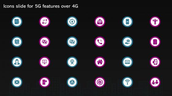 Icons Slide For 5g Features Over 4g Ppt Slides Introduction