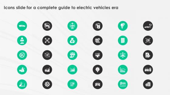Icons Slide For A Complete Guide To Electric Vehicles Era Ppt Icon Graphics Download