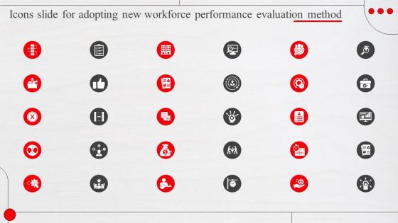 Icons Slide For Adopting New Workforce Performance Evaluation Method