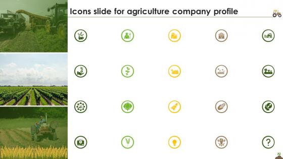 Icons Slide For Agriculture Company Profile Ppt Powerpoint Presentation File Styles