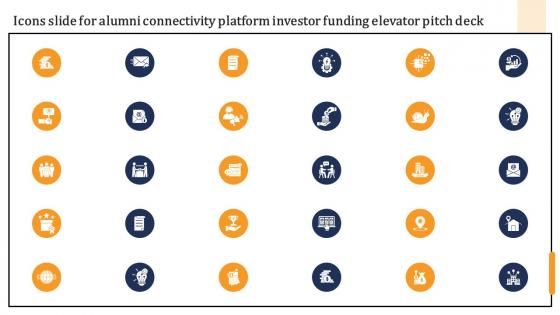 Icons Slide For Alumni Connectivity Platform Investor Funding Elevator Pitch Deck