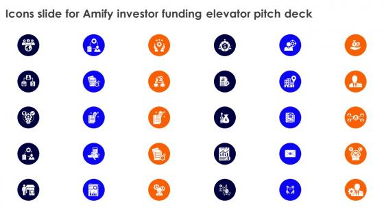 Icons Slide For Amify Investor Funding Elevator Pitch Deck