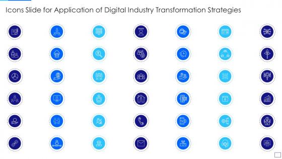 Icons slide for application of digital industry transformation strategies